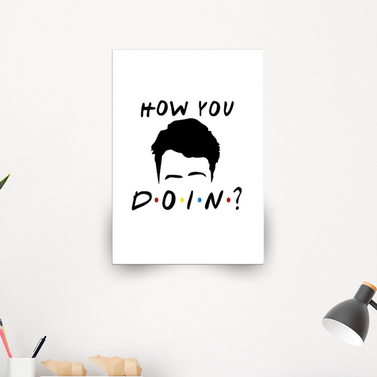 How you Doing Friends Poster (Metal Poster)