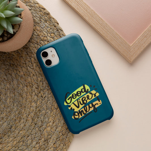 Good Vibes Only iPhone 12 Customized Printed Phone Cover