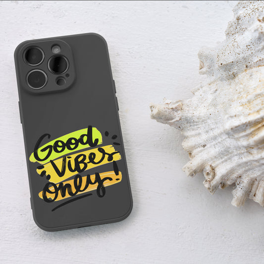 Good Vibes only iPhone 15 Pro Customized Printed Phone Cover