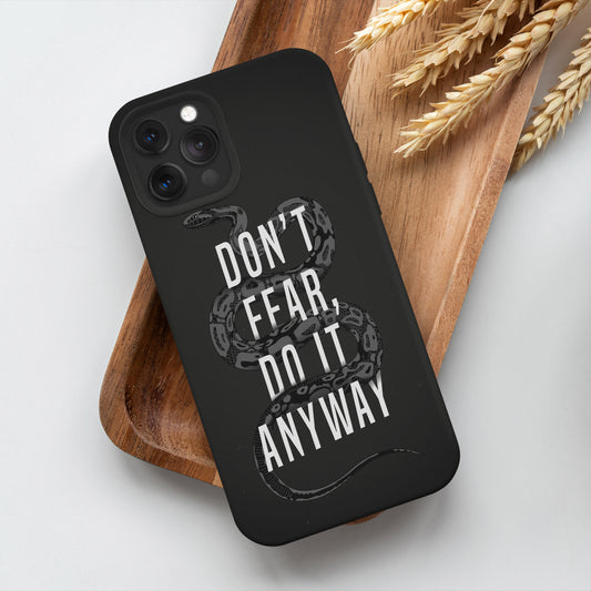 Don't Fear iPhone 11 Pro Customized Printed Phone Cover