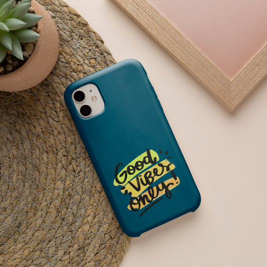 Good Vibes Only iPhone 11 Customized Printed Phone Cover