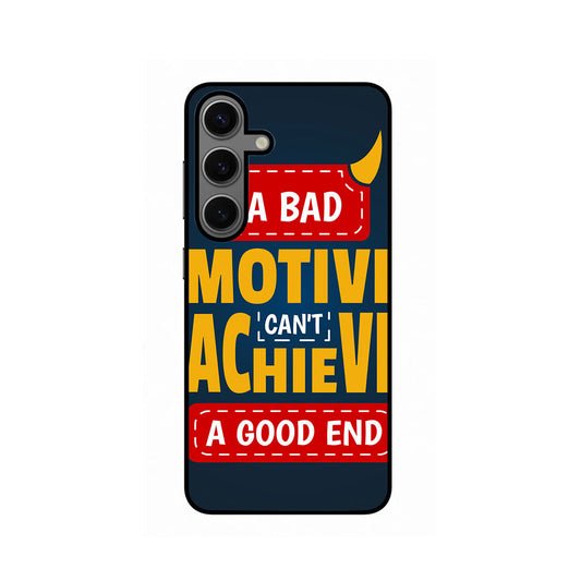 Be right Quotes Samsung Galaxy S24 Printed Phone Cover